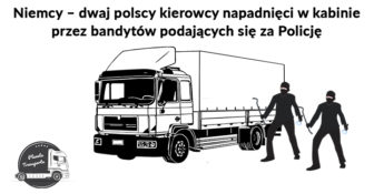 Niemcy - bandyci podający się za Policję napadli i okradli dwóch Polaków w ich kabinie na parkingu przy A10