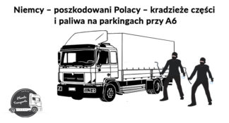 Niemcy – poszkodowani Polacy – masowe kradzieże części i paliwa na parkingach przy A6